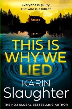 This is Why We Lied