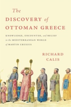 The Discovery of Ottoman Greece