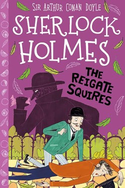 The Reigate Squires (Easy Classics)