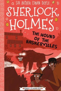 The Hound of the Baskervilles (Easy Classics)