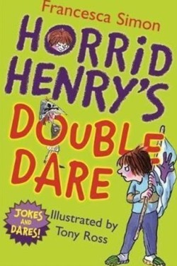 HORRID HENRYS DOUBLE DARE