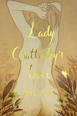 Lady Chatterleys Lover (Collectors Edition)