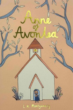 Anne of Avonlea (Collectors Edition)