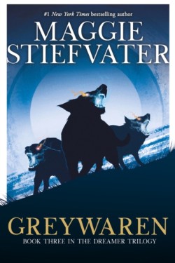 Greywaren (The Dreamer Trilogy #3)