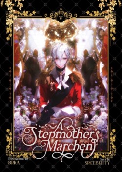 A Stepmothers Marchen Vol. 5