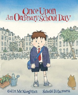 Once Upon an Ordinary School Day