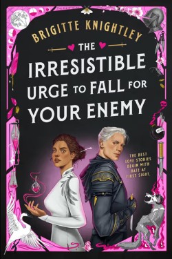The Irresistible Urge to Fall For Your Enemy