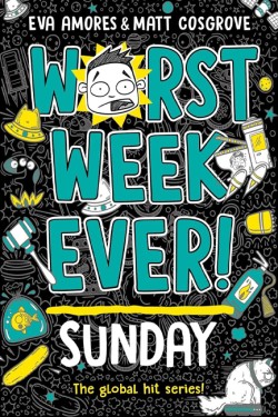 Worst Week Ever! Sunday