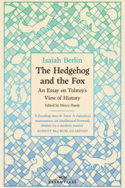 The Hedgehog And The Fox