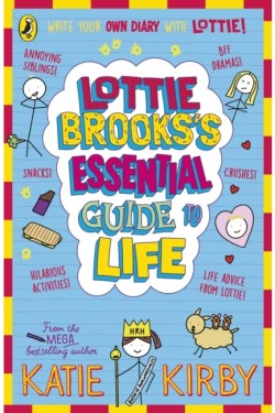 Lottie Brooks’s Essential Guide to Life