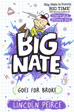 Big Nate Goes for Broke