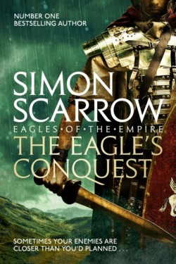 The Eagles Conquest (Eagles of the Empire 2)