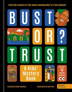 BUST OR TRUST: A Kids Mystery Book