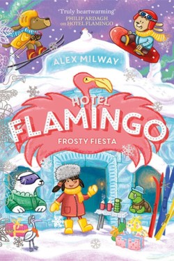 Hotel Flamingo: Frosty Fiesta