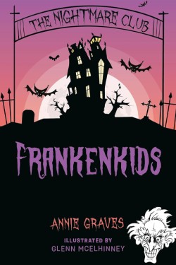 The Nightmare Club: Frankenkids