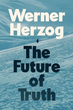 The Future of Truth