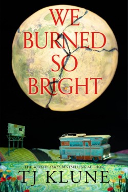 We Burned So Bright