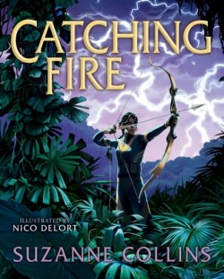 CATCHING FIRE-ILLUSTRATED