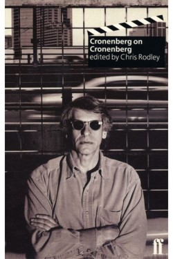 Cronenberg on Cronenberg (new edition)