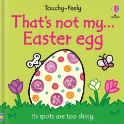 THATS NOT MY EASTER EGG