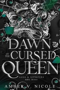 The Dawn of the Cursed Queen