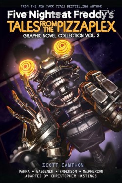 FIVE NIGHTS AT FREDDYS: TALES FROM THE PIZZAPLEX GRAPHIC NOVEL COLLECTION VOL. 2