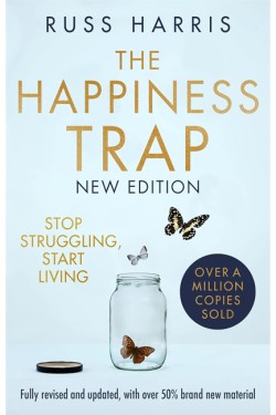 The Happiness Trap 2nd Edition