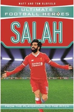 Ultimate Football Heroes: Salah (Wing Wizards 3)