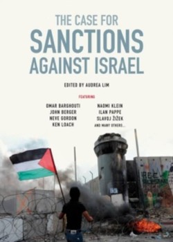 THE CASE FOR SANCTIONS AGAINST ISRAEL