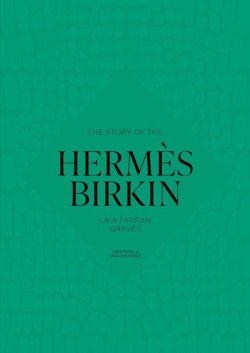 THE STORY OF THE HERMES BIRKIN
