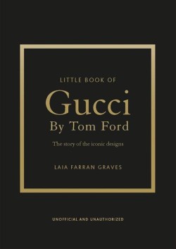 Little Book of Gucci by Tom Ford