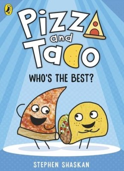 Pizza and Taco: Whos the Best?