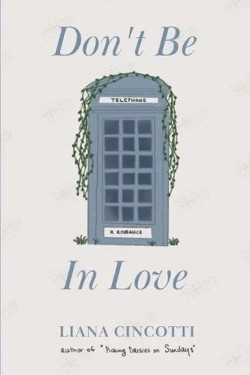Dont Be In Love