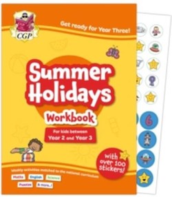 CGP Summer Holidays Activity Workbook - for kids between Year 2 and Year 3 (ages 6-7)
