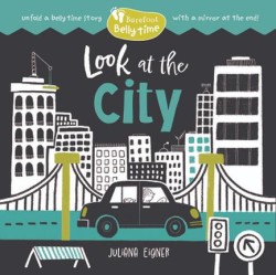 Barefoot Belly Time: Look at the City