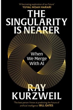 The Singularity is Nearer