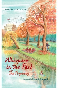 WHISPERS IN THE PARK : THE PROPHECY : 2