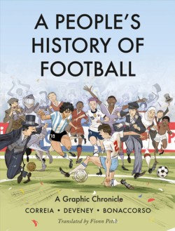 A Peoples History of Football
