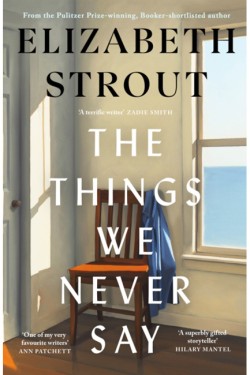 The Things We Never Say