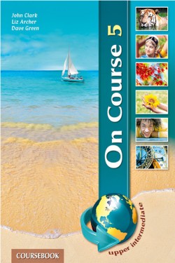 ON COURSE 5 UPPER-INTERMEDIATE GRAMMAR & COMPANION