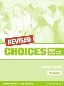 CHOICES B2 FCE TCHRS WB REVISED