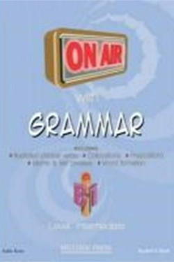 ON AIR WITH GRAMMAR B1 INTERMEDIATE TCHRS