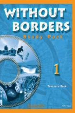 WITHOUT BORDERS 1 TCHRS STUDY PACK