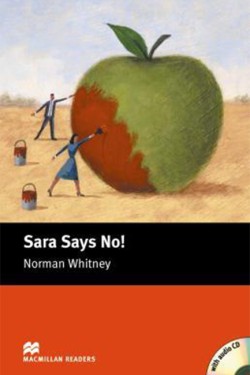 MACM.READERS STARTER: SARA SAYS NO! (+ CD)