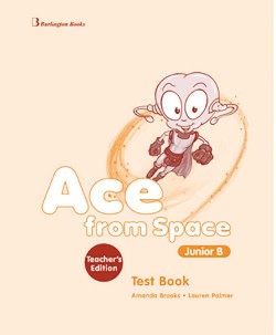 ACE FROM SPACE JUNIOR B TCHRS TEST