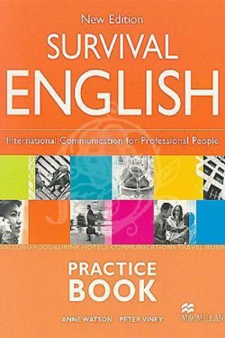 SURVIVAL ENGLISH PRACTICE BOOK INTERNATIONAL COMMUNICATION FOR PROFESSIONAL PEOPLE N/E