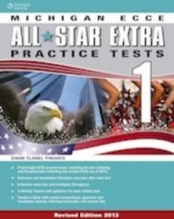 MICHIGAN ALL STAR ECCE EXTRA PRACTICE TESTS 1 TCHRS EDITION 2013
