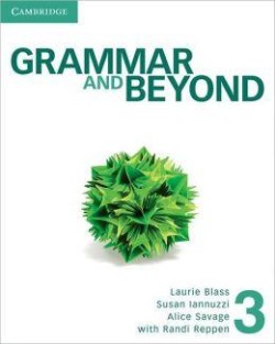 GRAMMAR AND BEYOND LEVEL 3 STUDENTS WORKBOOK AND WRITING SKILLS