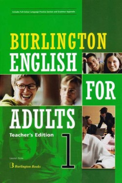 BURLINGTON ENGLISH FOR ADULTS 1 TCHRS
