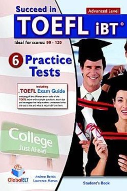 SUCCEED IN TOEFL IBT ADVANCED 6 PRACTICE TESTS SB